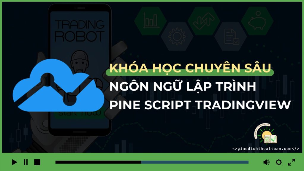 Avatar khóa học Lập trình Pine Script TradingView